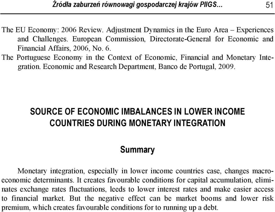 Economic and Research Department, Banco de Portugal, 2009.
