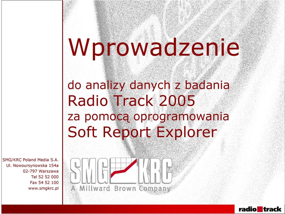 SMG/KRC Poland Media S.A. Ul.