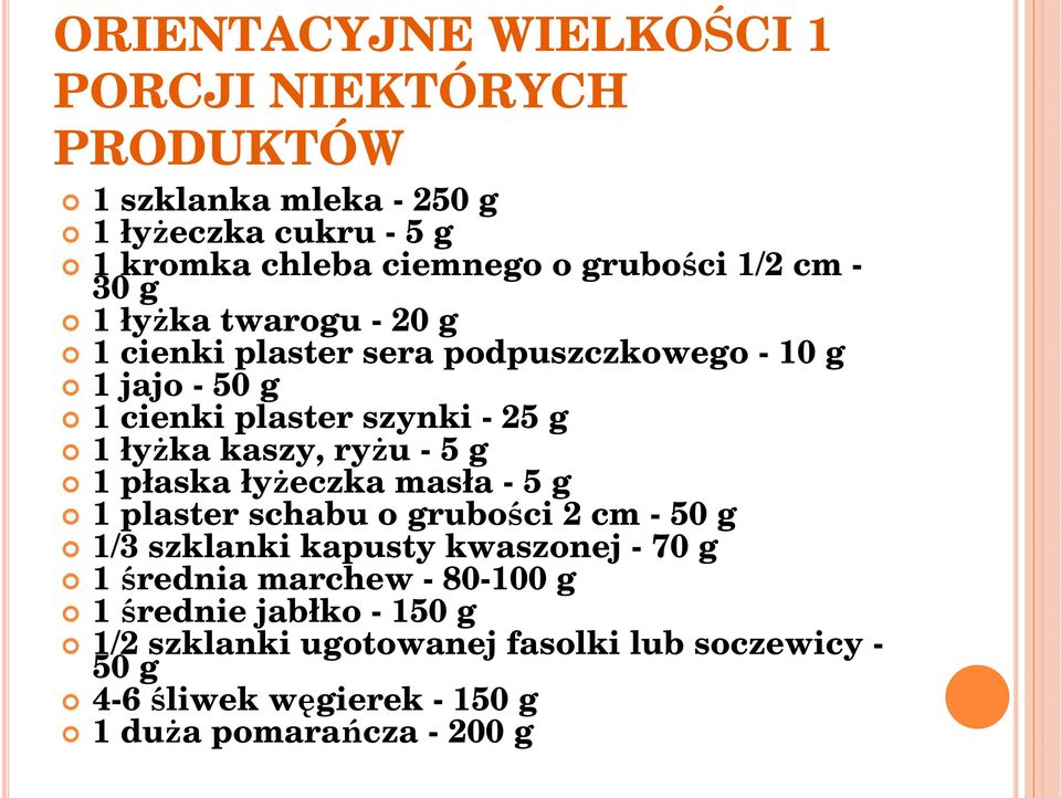 kaszy, ryżu - 5 g 1 płaska łyżeczka masła - 5 g 1 plaster schabu o grubości 2 cm - 50 g 1/3 szklanki kapusty kwaszonej - 70 g 1 średnia