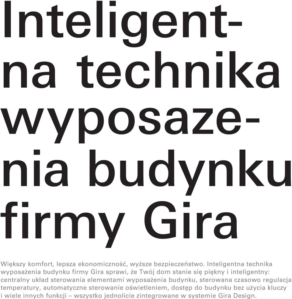 układ sterowania elementami wyposażenia budynku, sterowana czasowo regulacja temperatury, automatyczne sterowanie