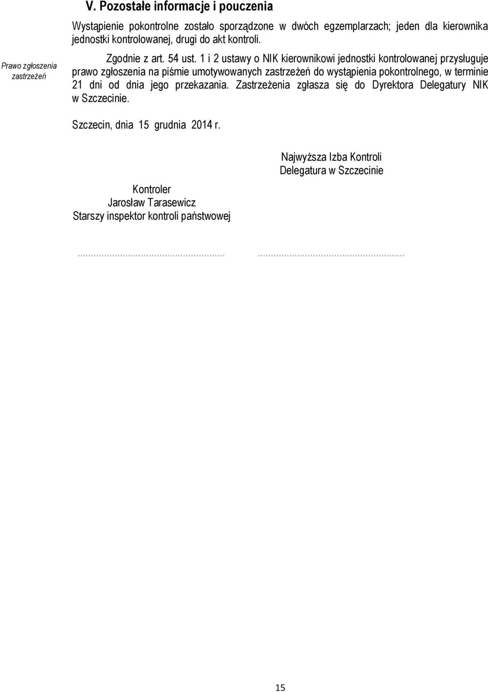 kontroli. Zgodnie z art. 54 ust.