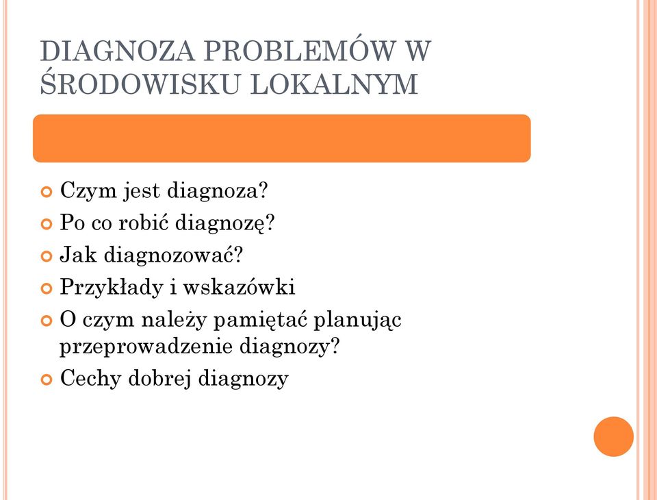 Przykłady i wskazówki O czym należy pamiętać