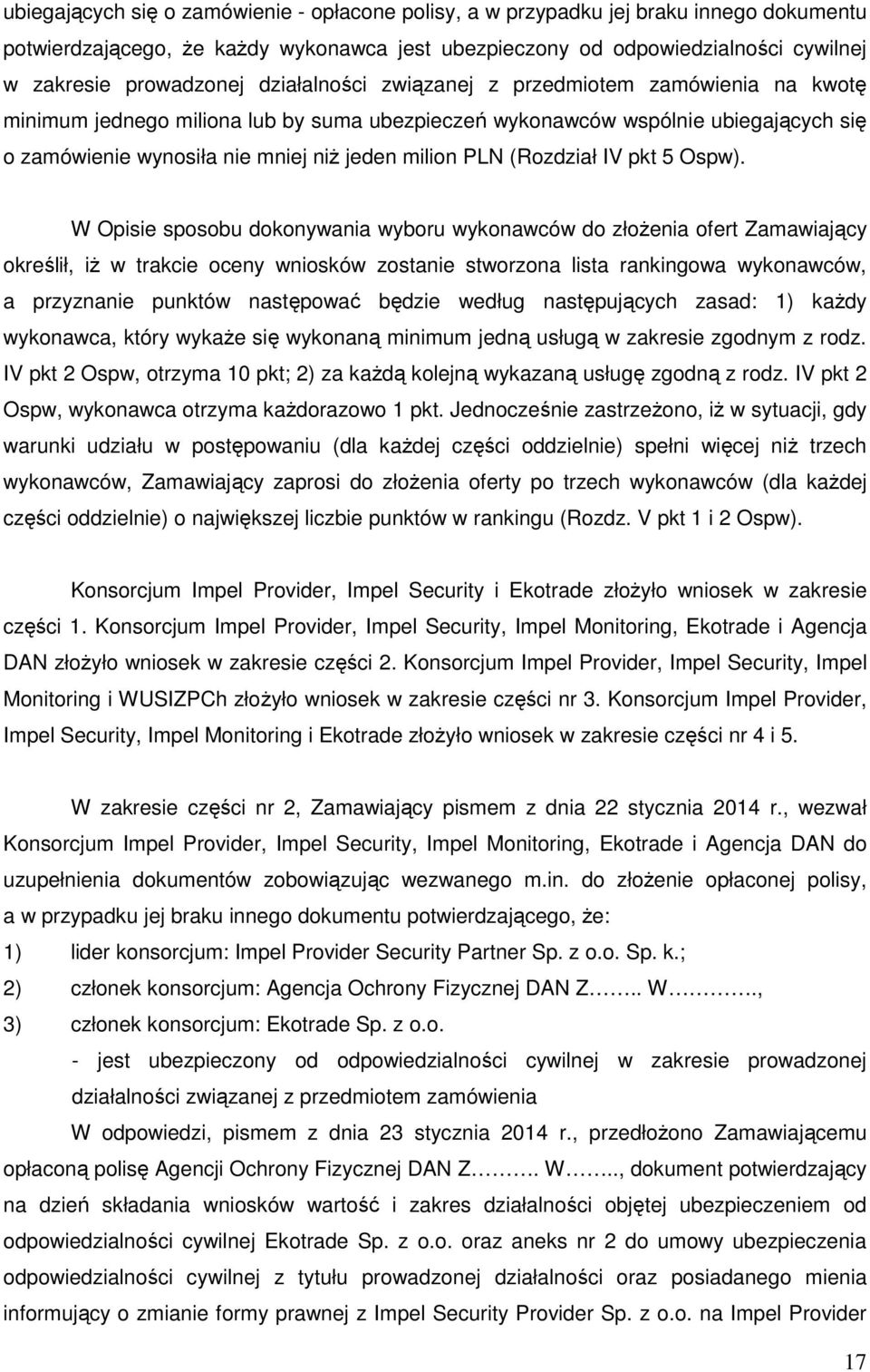 (Rozdział IV pkt 5 Ospw).