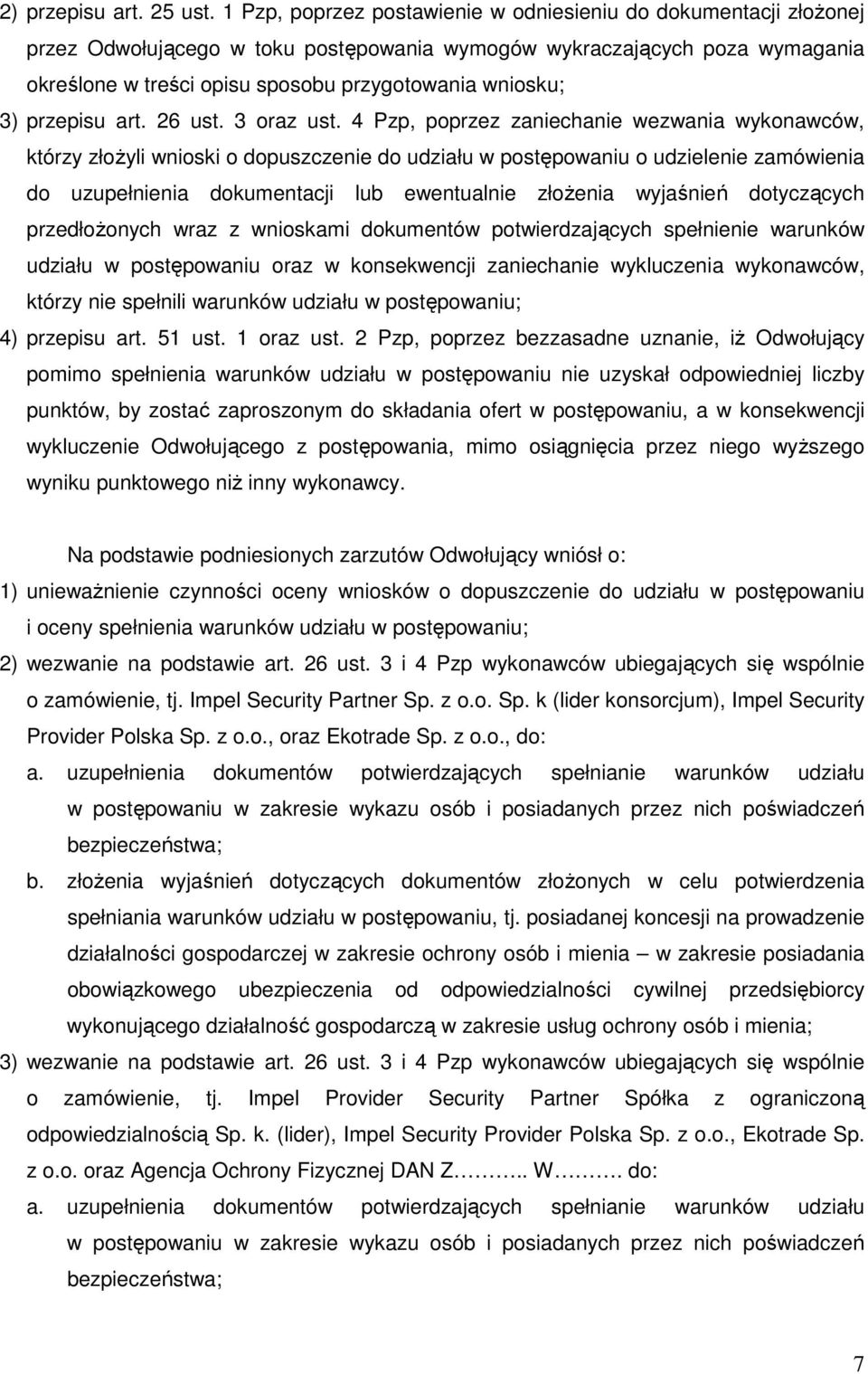 3) przepisu art. 26 ust. 3 oraz ust.