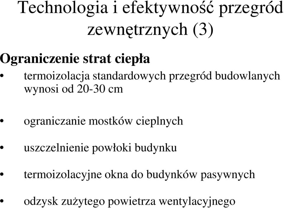 cm ograniczanie mostków cieplnych uszczelnienie powłoki budynku