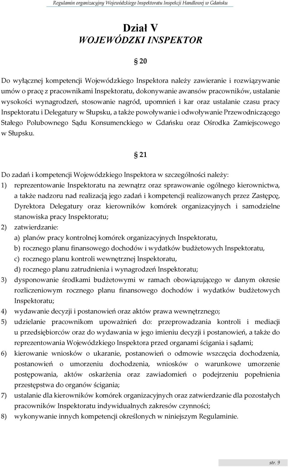 Polubownego Sądu Konsumenckiego w Gdańsku oraz Ośrodka Zamiejscowego w Słupsku.