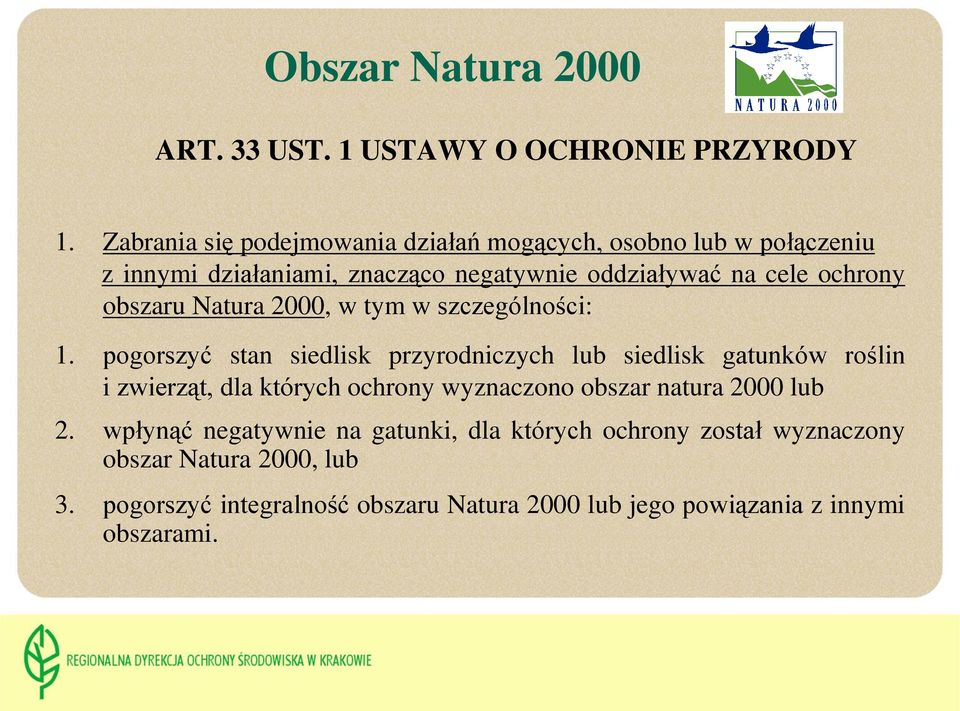 obszaru Natura 2000, w tym w szczególności: 1.