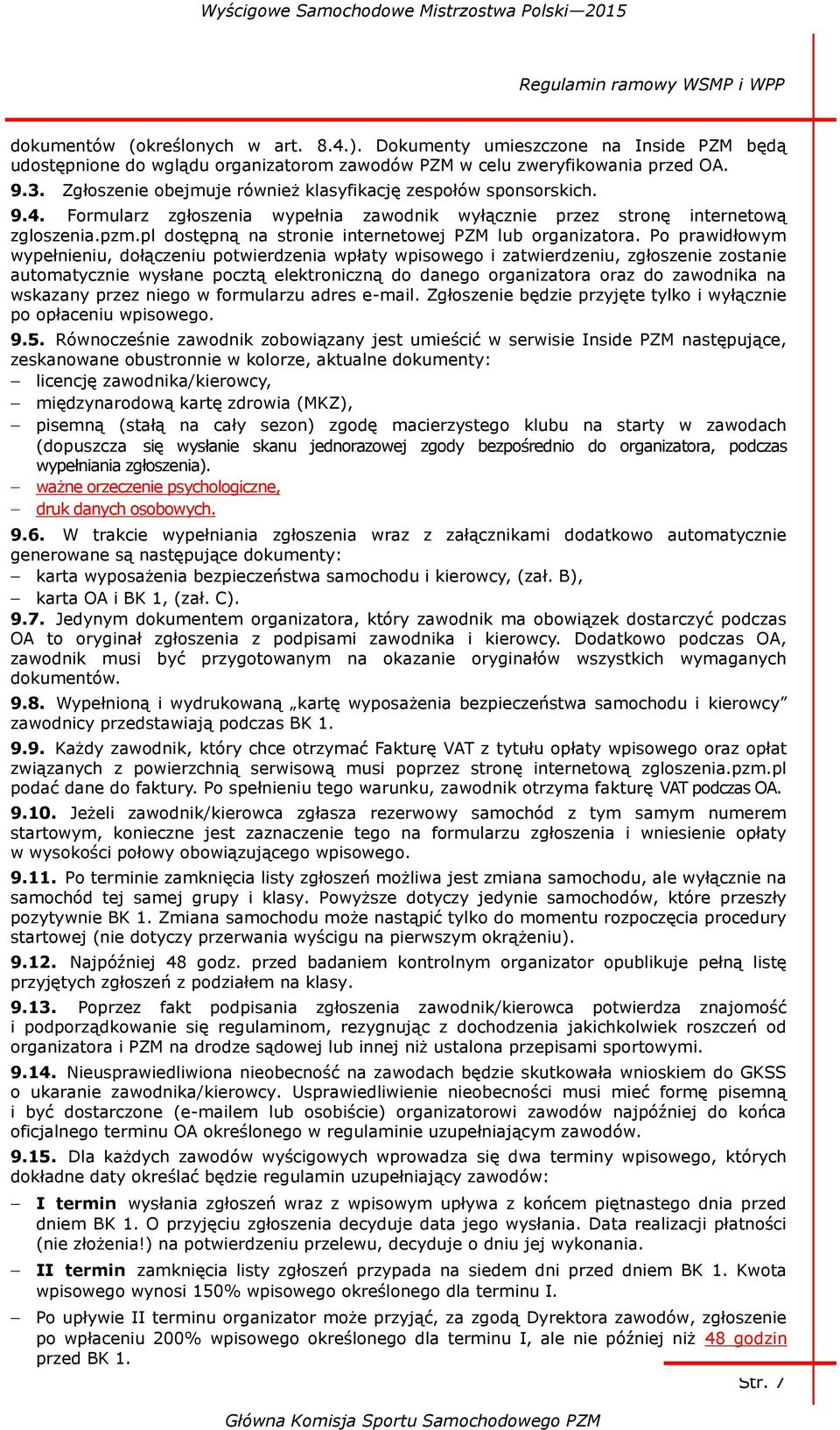 pl dostępną na stronie internetowej PZM lub organizatora.