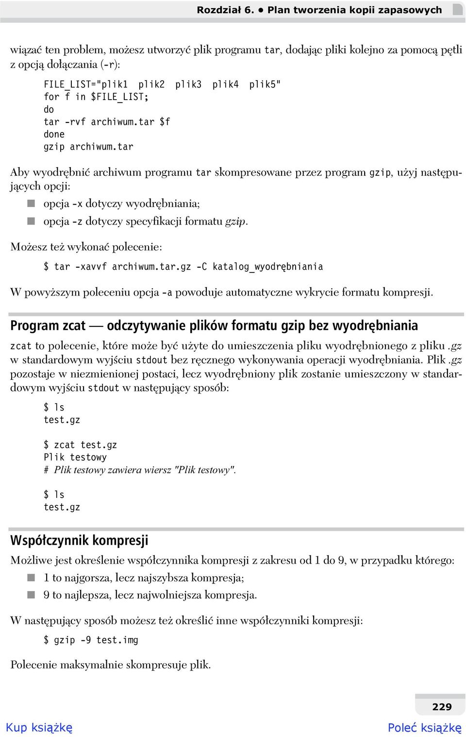 $FILE_LIST; do tar -rvf archiwum.tar $f done gzip archiwum.