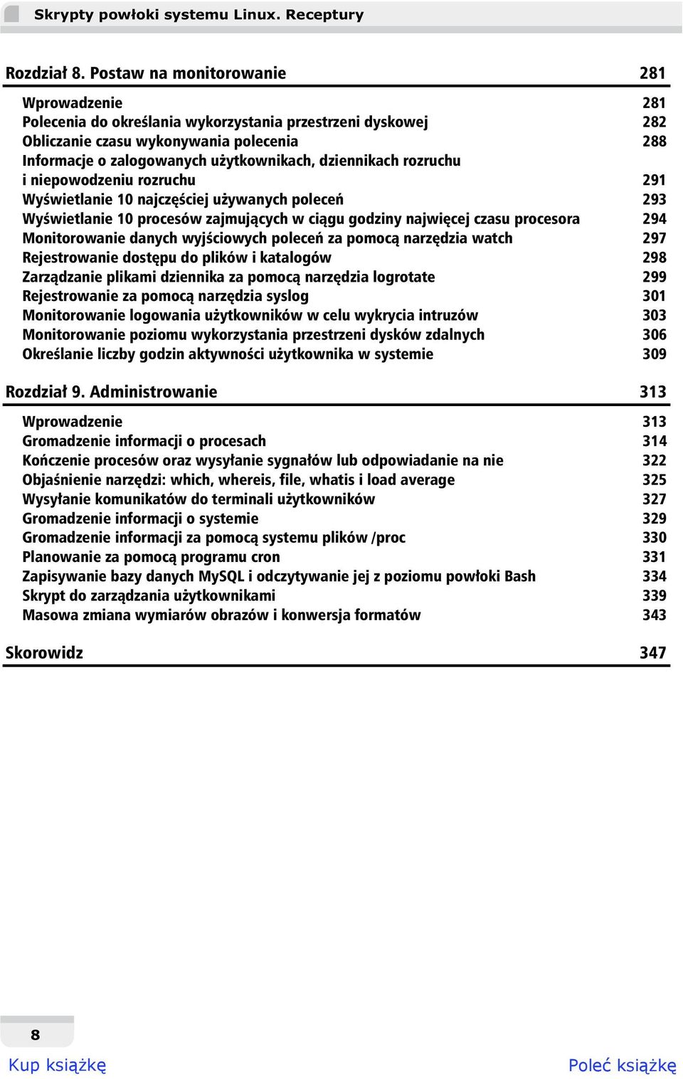 dziennikach rozruchu i niepowodzeniu rozruchu 291 Wy wietlanie 10 najcz ciej u ywanych polece 293 Wy wietlanie 10 procesów zajmuj cych w ci gu godziny najwi cej czasu procesora 294 Monitorowanie