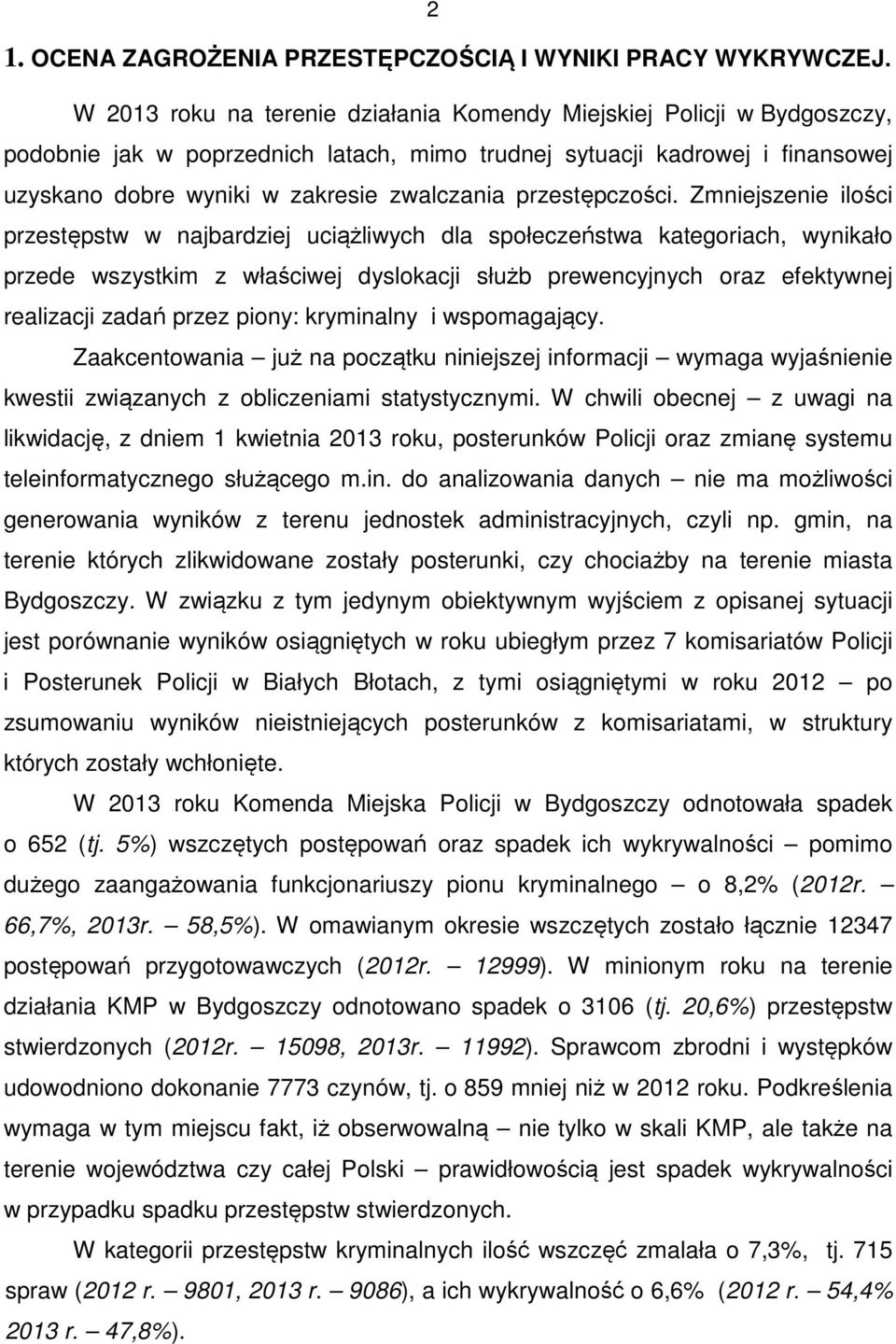 przestępczości.