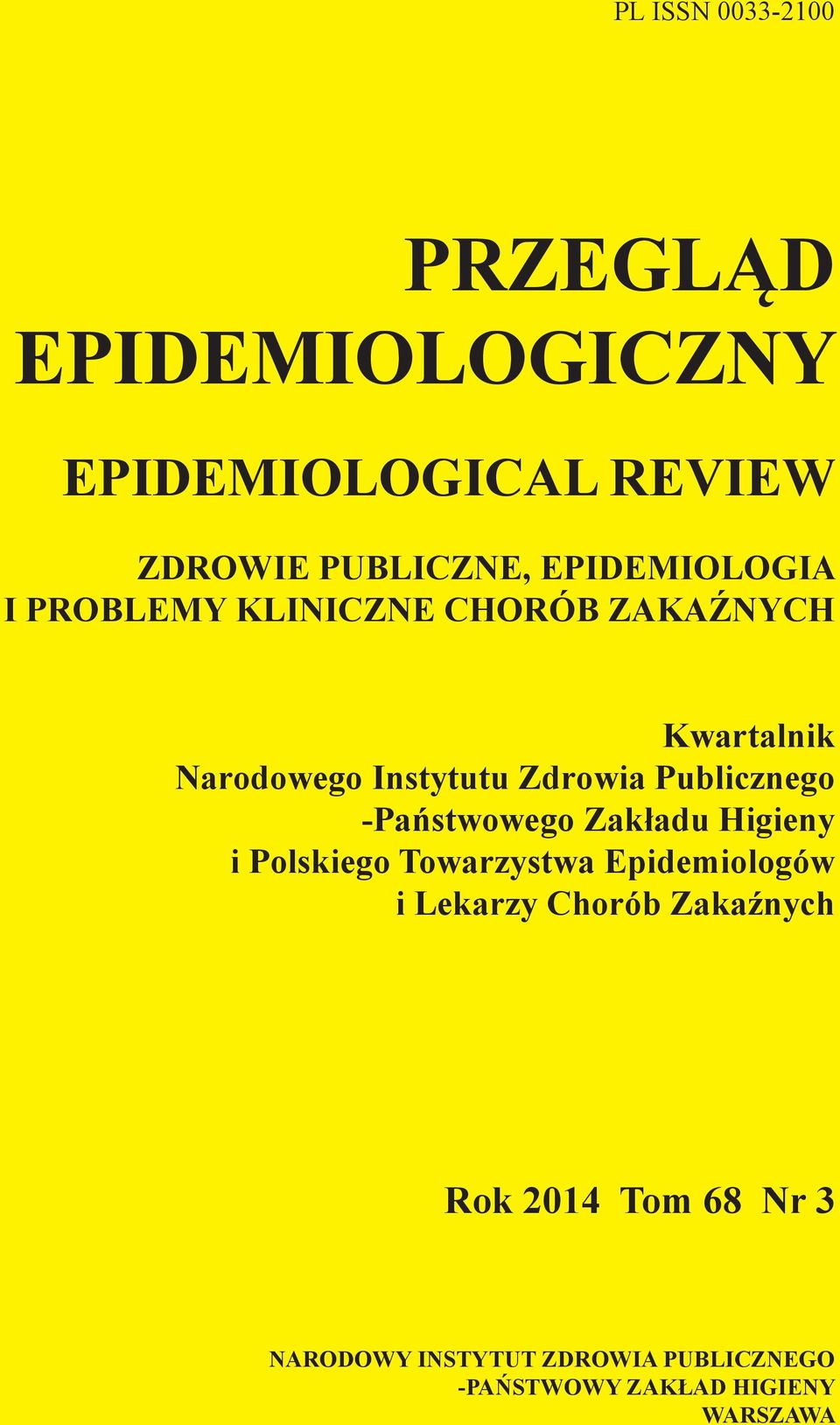 Publicznego -Państwowego Zakładu Higieny i Polskiego Towarzystwa Epidemiologów i Lekarzy