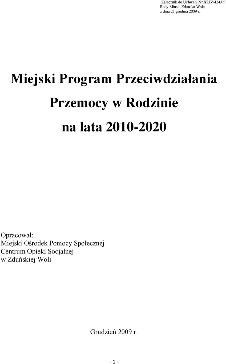 Miejski Program Przeciwdziałania Przemocy w Rodzinie na lata