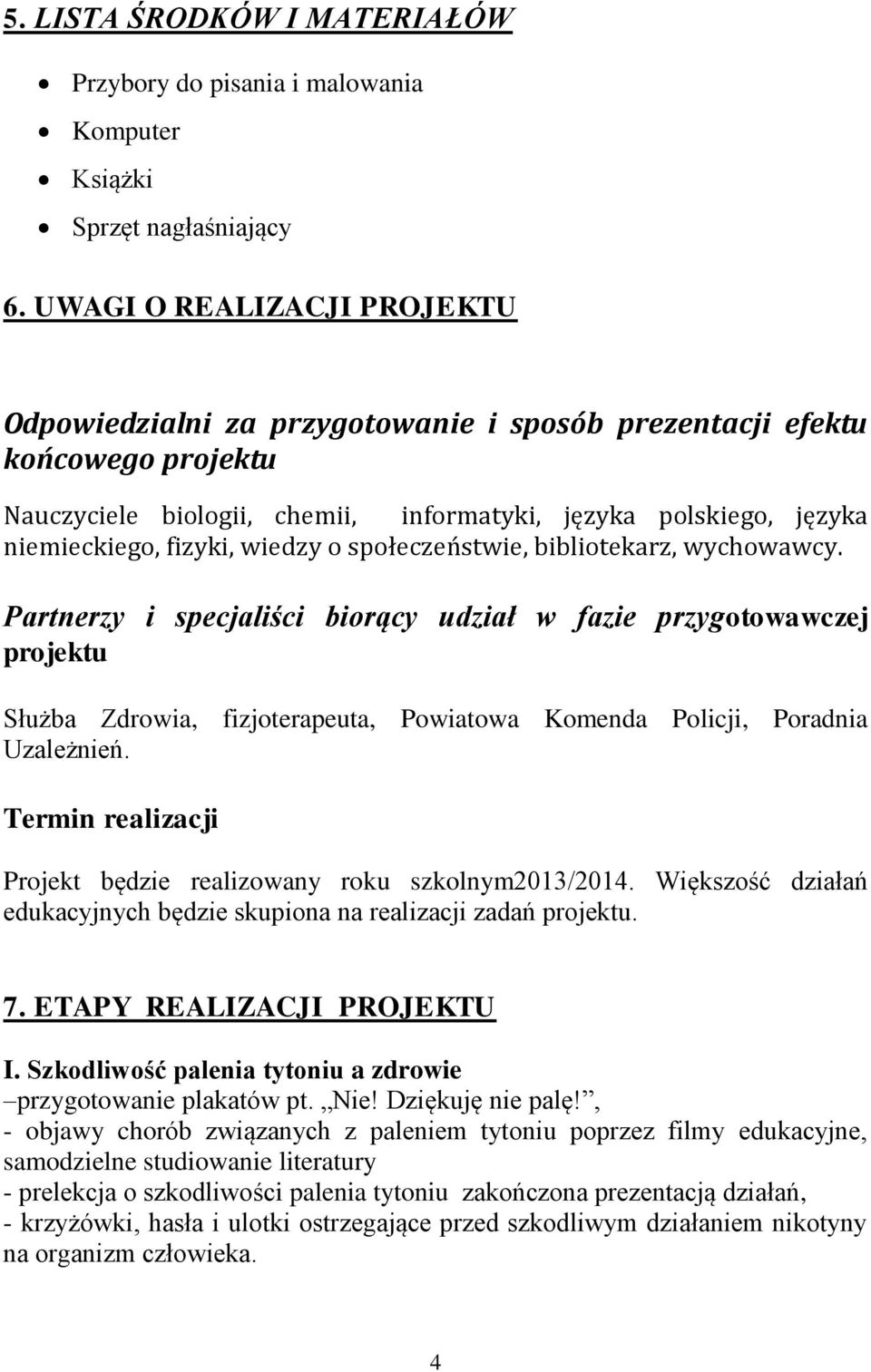 wiedzy o społeczeństwie, bibliotekarz, wychowawcy.