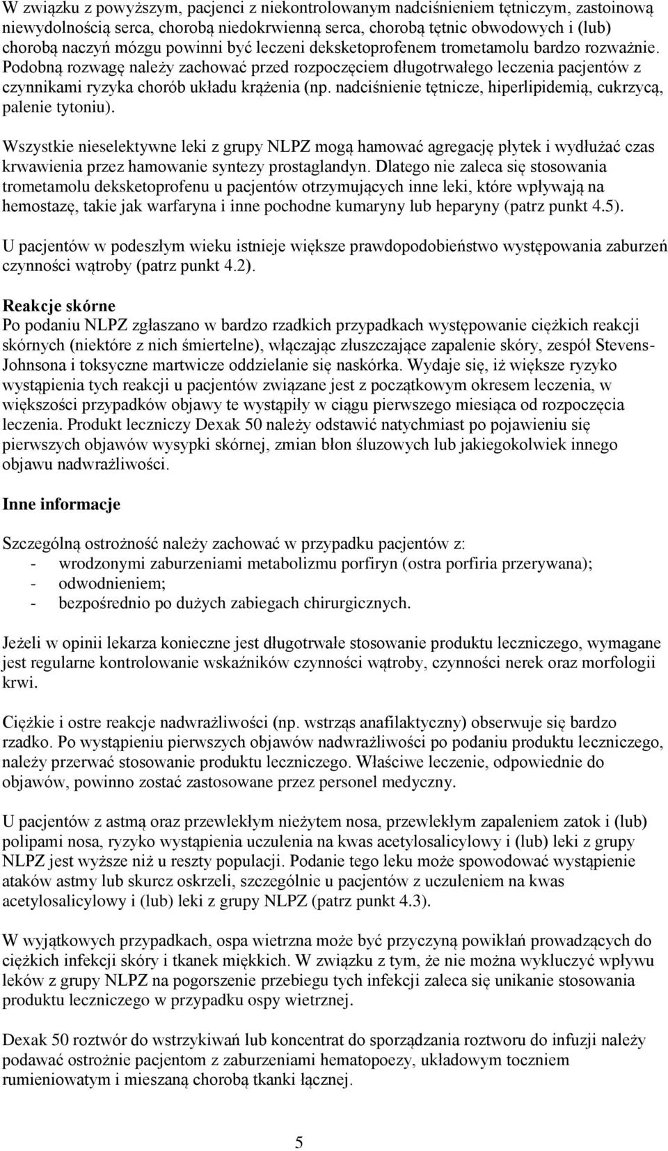 nadciśnienie tętnicze, hiperlipidemią, cukrzycą, palenie tytoniu).