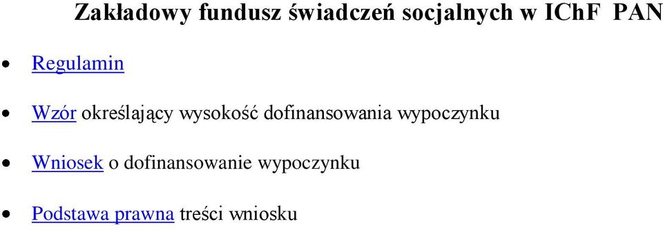 dofinansowania wypoczynku Wniosek o