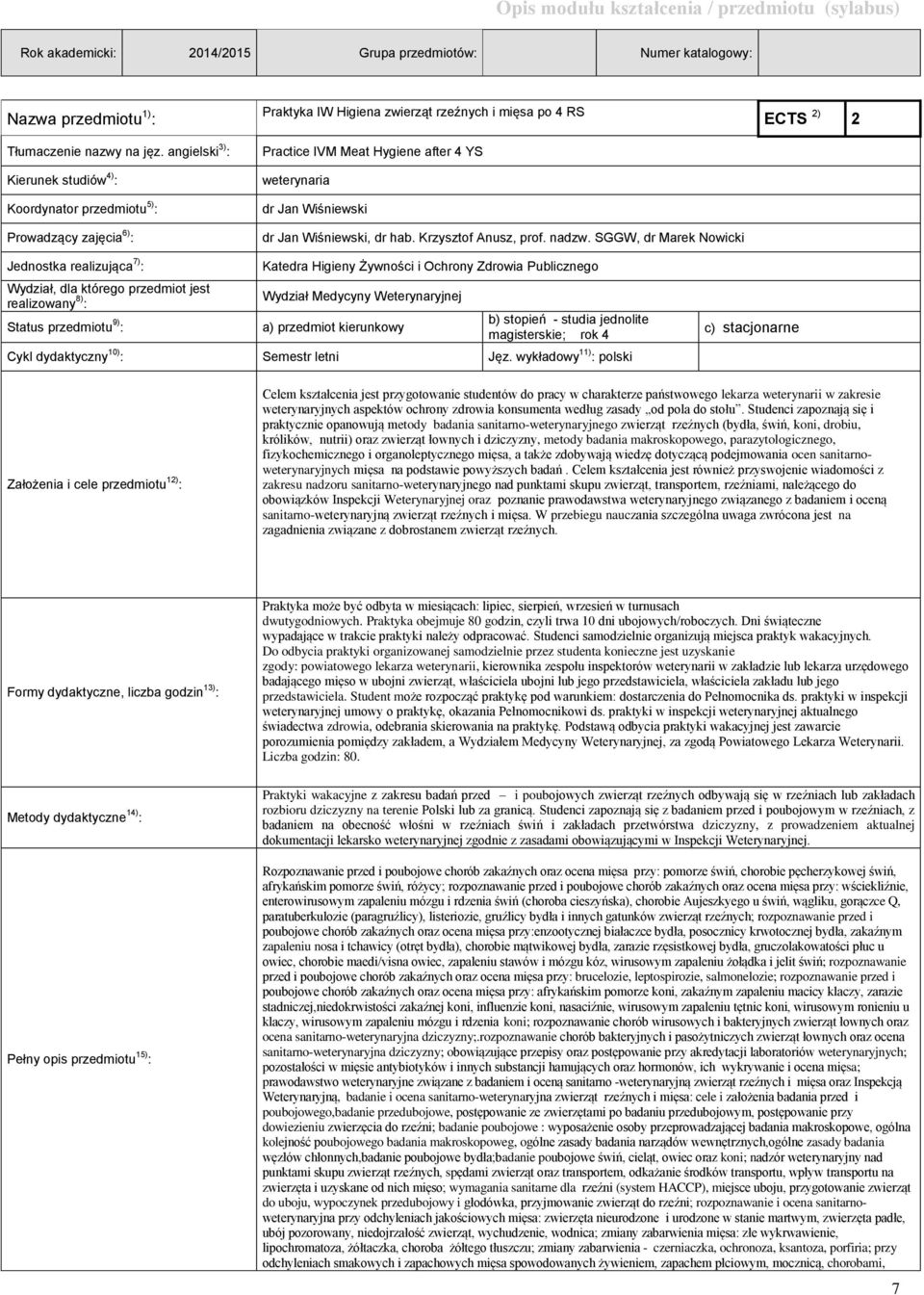 Wiśniewski dr Jan Wiśniewski, dr hab. Krzysztof Anusz, prof. nadzw.