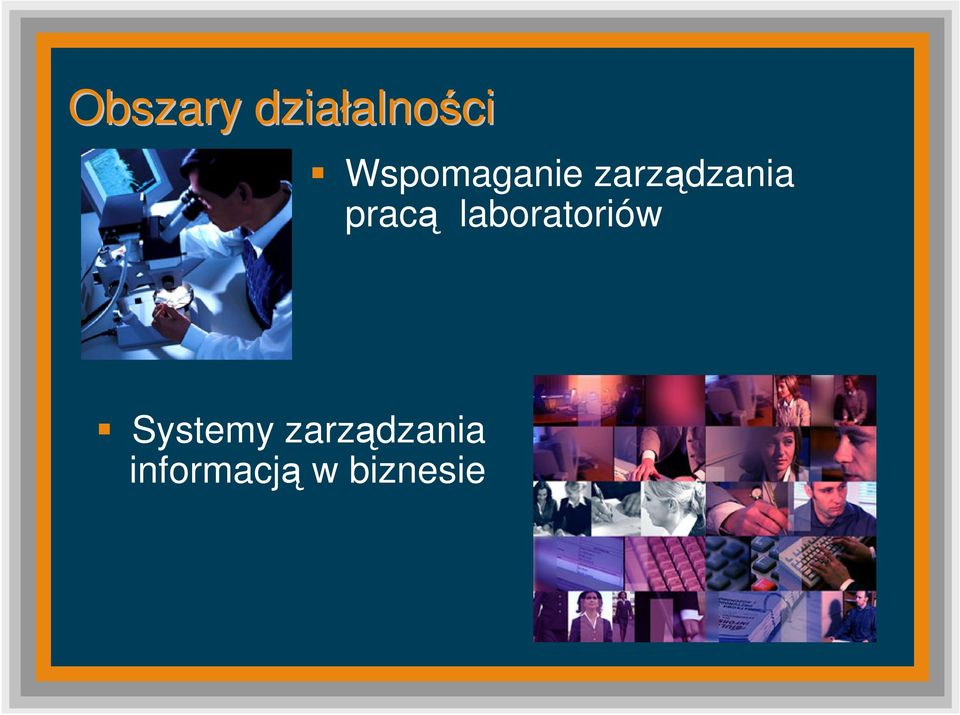 pracą laboratoriów Systemy