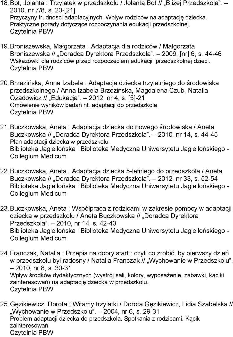 44-46 Wskazówki dla rodziców przed rozpoczęciem edukacji przedszkolnej dzieci. 20.