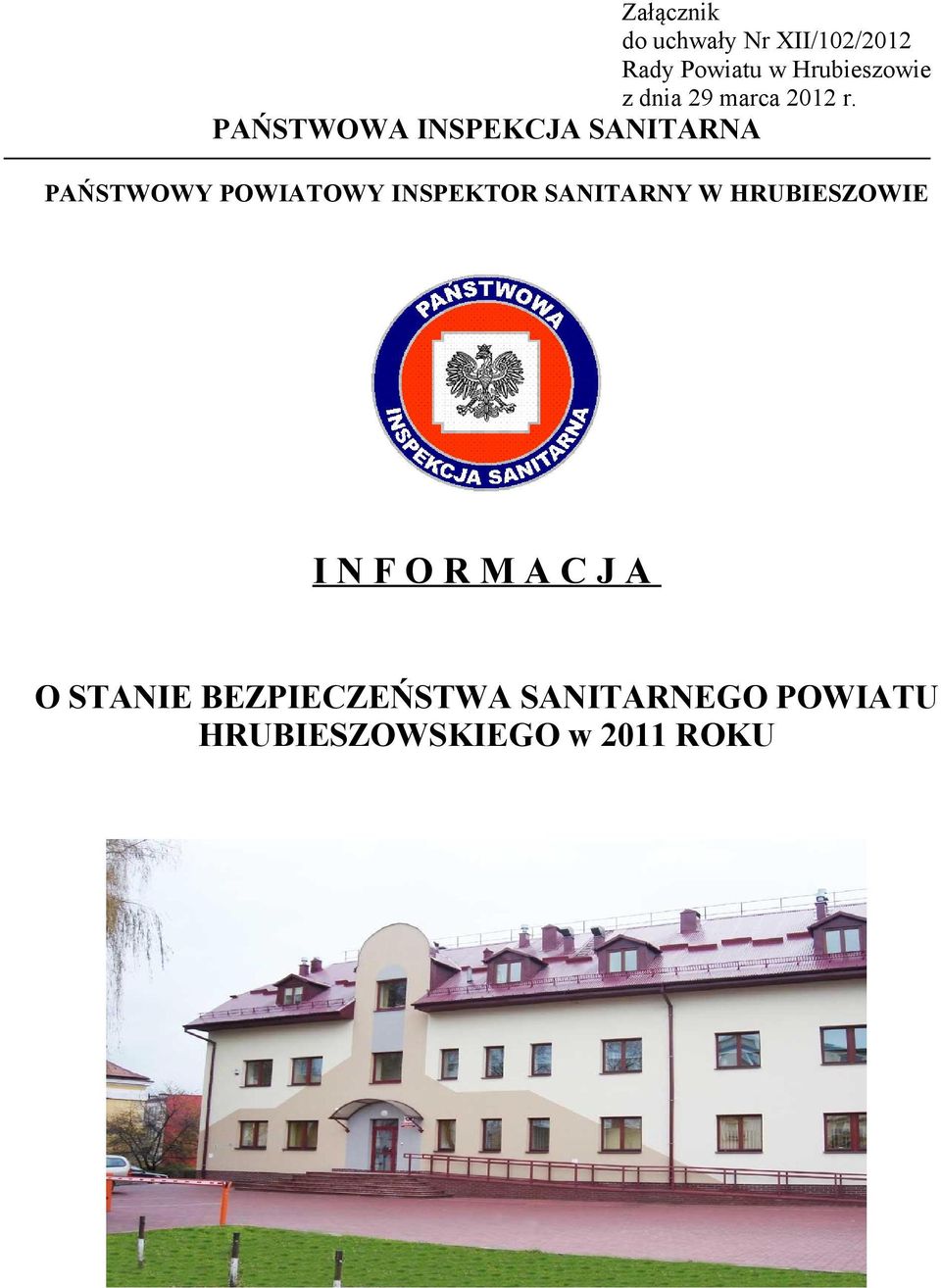 PAŃSTWOWA INSPEKCJA SANITARNA PAŃSTWOWY POWIATOWY INSPEKTOR