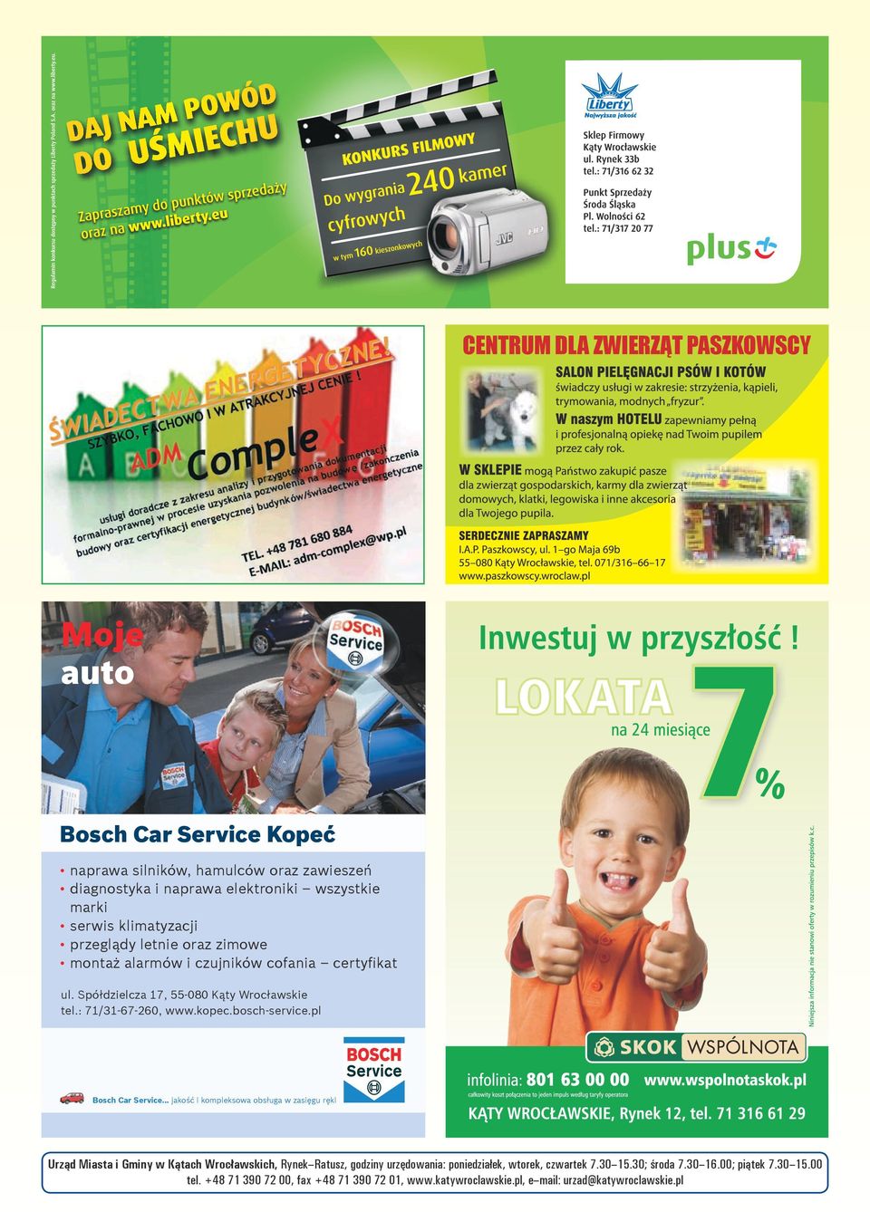czwartek 7.30 15.30; środa 7.30 16.00; piątek 7.30 15.00 tel.