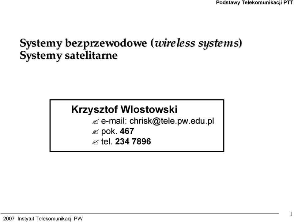 Krzysztof Wlostowski e-mail: