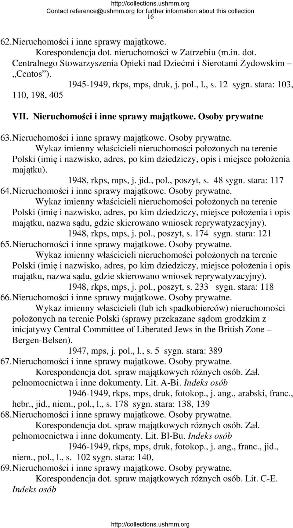 63. Nieruchomości i inne sprawy majątkowe. Osoby prywatne.