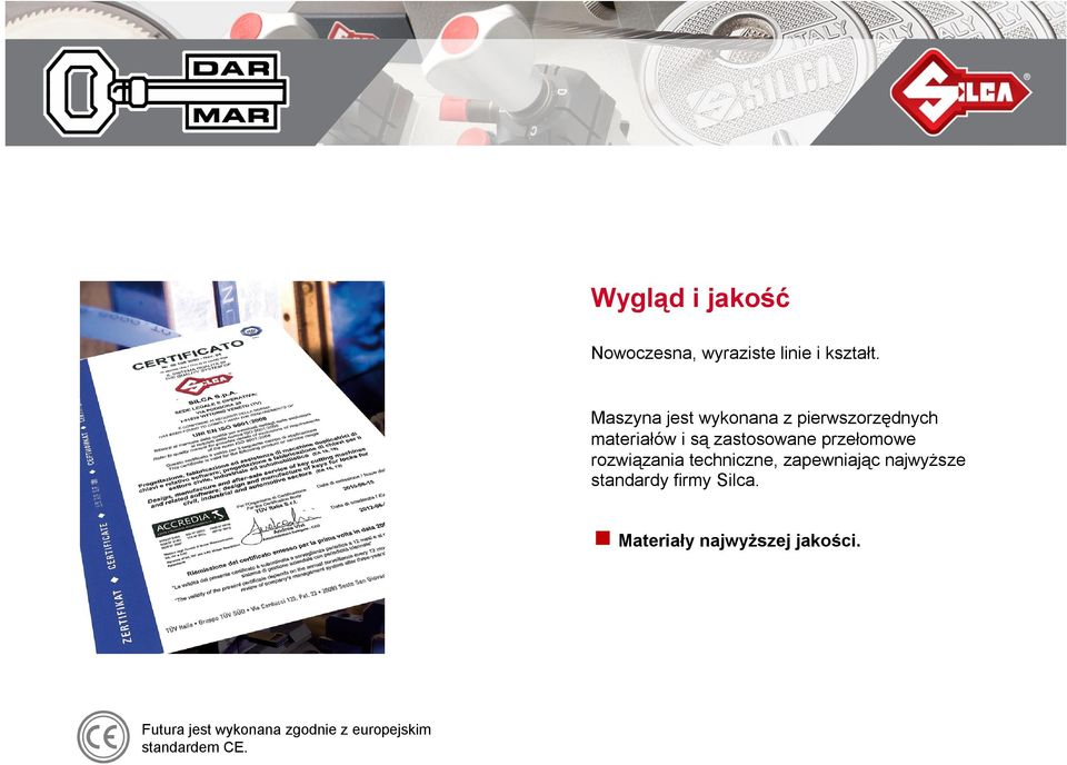 przełomowe rozwiązania techniczne, zapewniając najwyższe standardy firmy