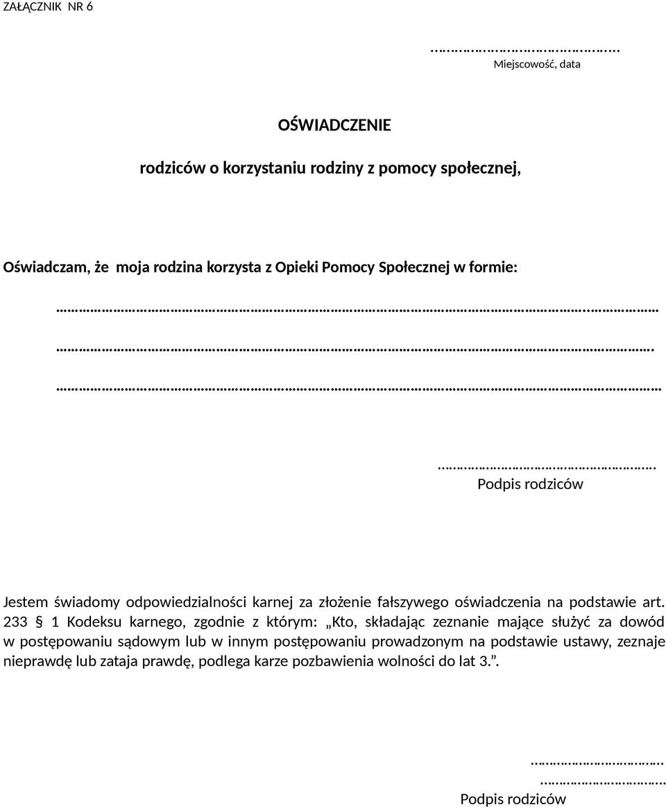 społecznej, Oświadczam, że moja