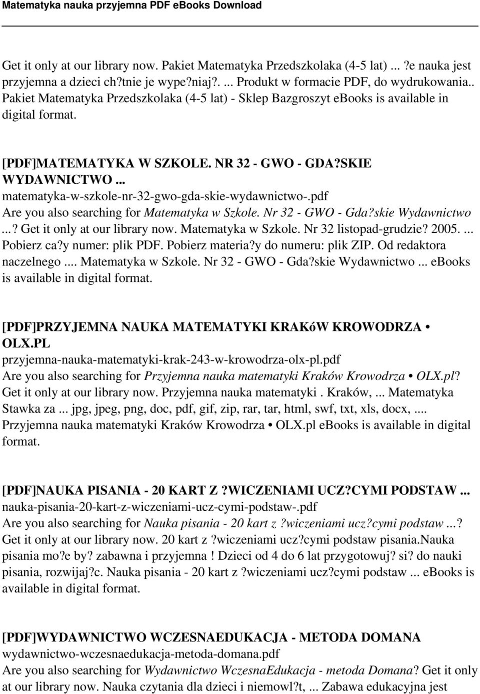 .. matematyka-w-szkole-nr-32-gwo-gda-skie-wydawnictwo-.pdf Are you also searching for Matematyka w Szkole. Nr 32 - GWO - Gda?skie Wydawnictwo...? Get it only at our library now. Matematyka w Szkole. Nr 32 listopad-grudzie?