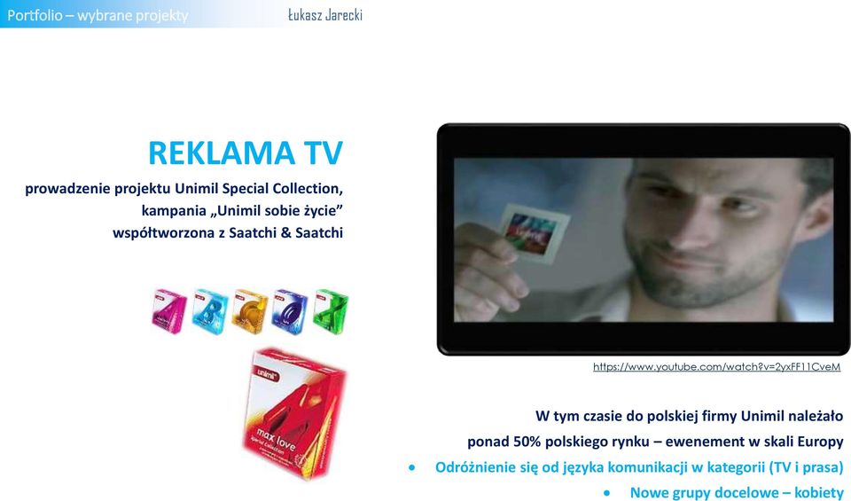 v=2yxff11cvem W tym czasie do polskiej firmy Unimil należało ponad 50% polskiego rynku