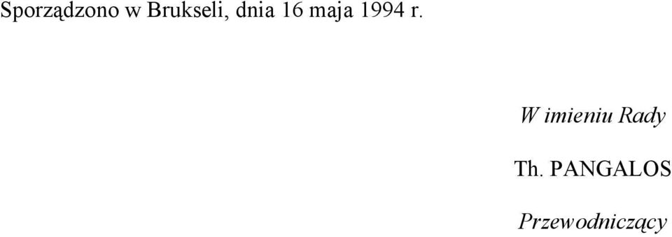 maja 1994 r.