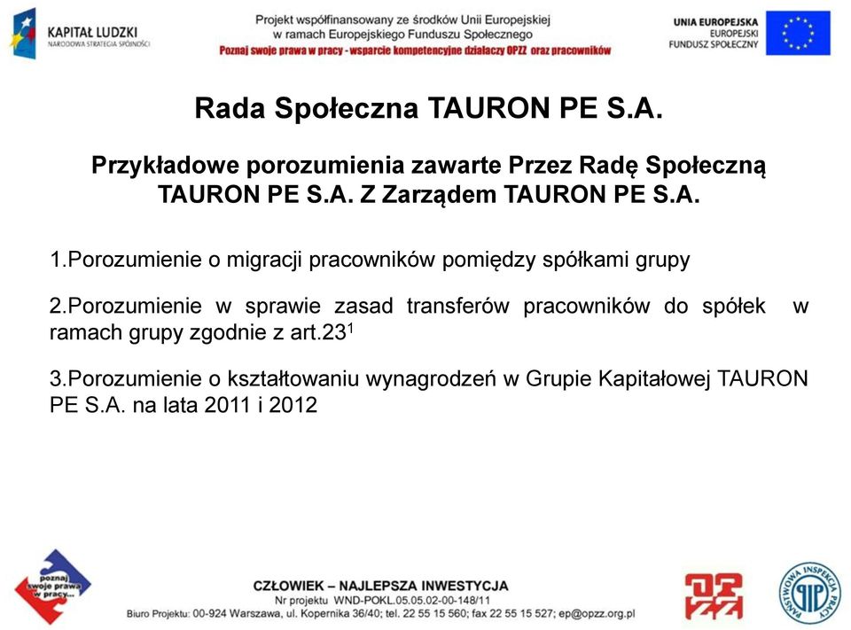 Porozumienie w sprawie zasad transferów pracowników do spółek ramach grupy zgodnie z art.