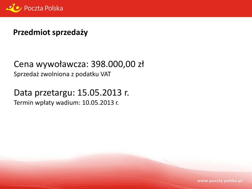 podatku VAT Data przetargu: 15.05.