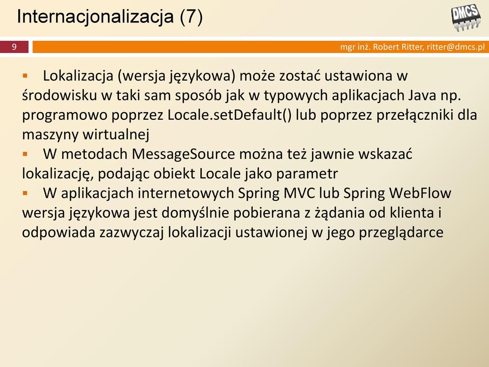 programowo poprzez Locale.