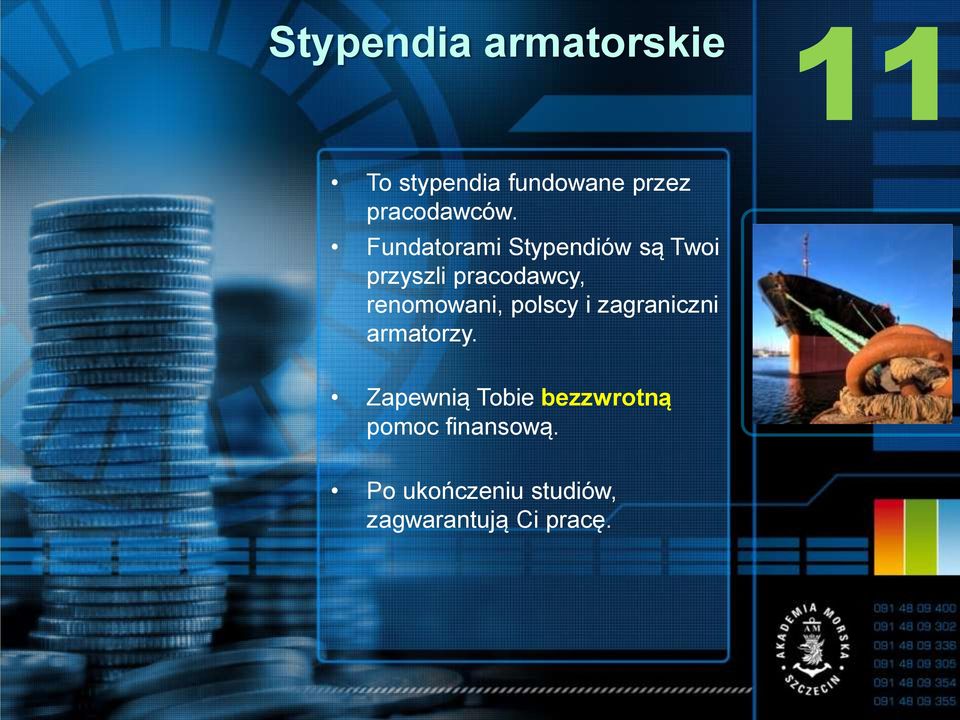 Fundatorami Stypendiów są Twoi przyszli pracodawcy,