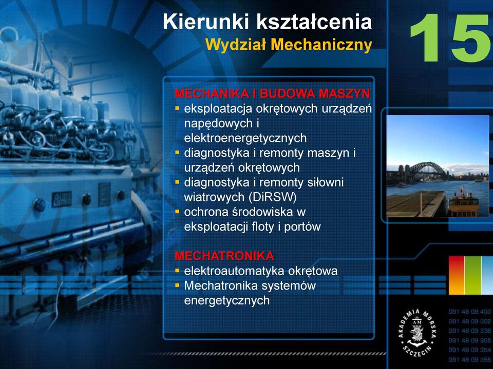 urządzeń okrętowych diagnostyka i remonty siłowni wiatrowych (DiRSW) ochrona środowiska w