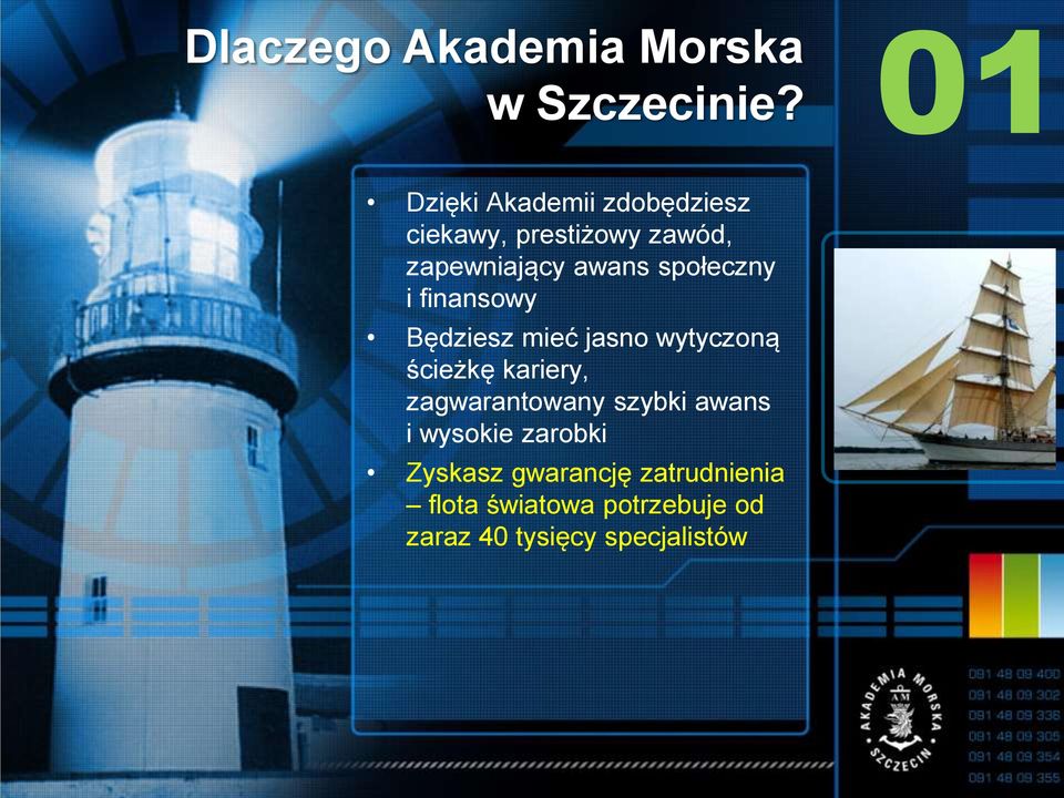 społeczny i finansowy Będziesz mieć jasno wytyczoną ścieżkę kariery,