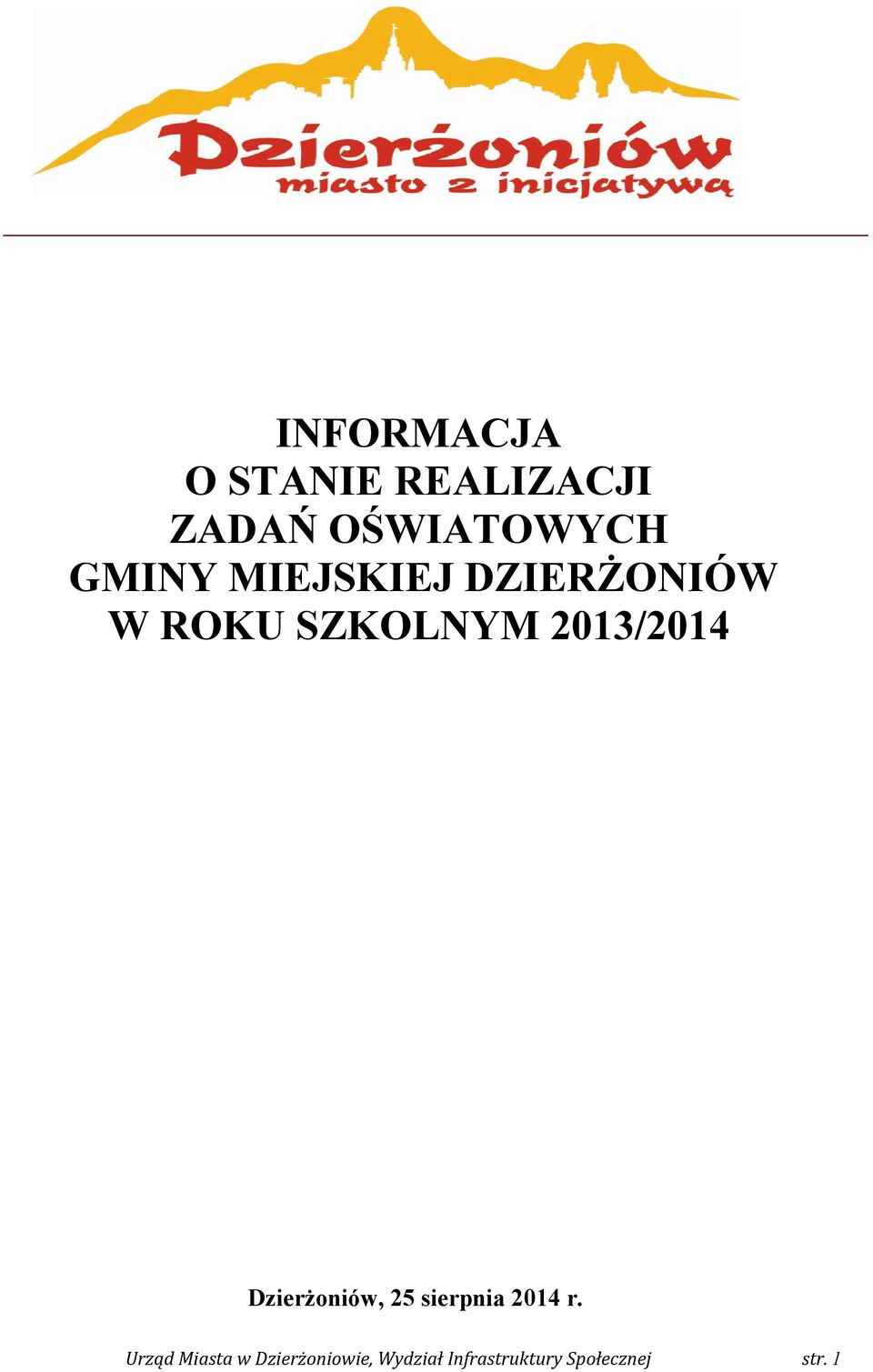 MIEJSKIEJ DZIERŻONIÓW W ROKU