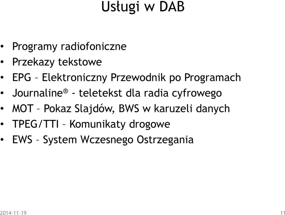 dla radia cyfrowego MOT Pokaz Slajdów, BWS w karuzeli danych