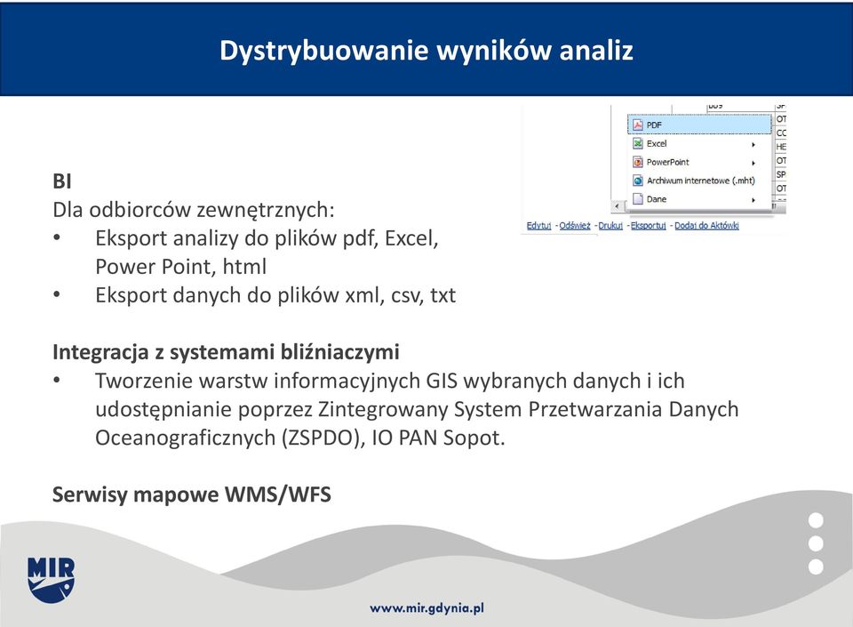 bliźniaczymi Tworzenie warstw informacyjnych GIS wybranych danych i ich udostępnianie poprzez