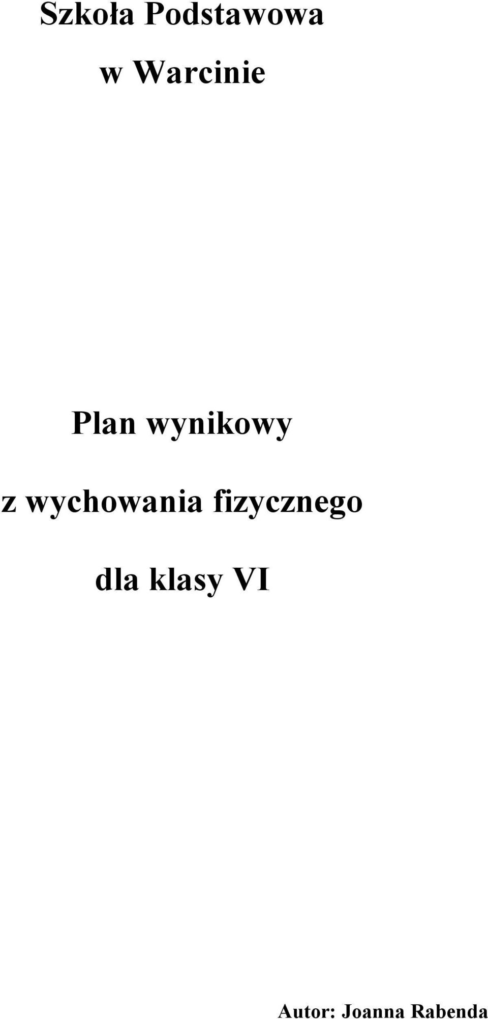 wychowania fizycznego dla