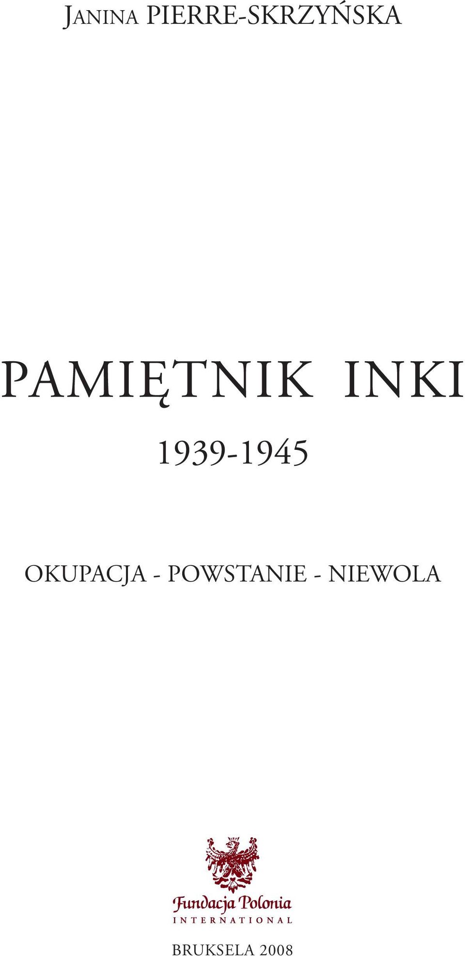 1939-1945 OKUPACJA -