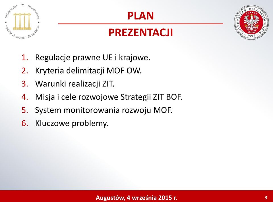 Misja i cele rozwojowe Strategii ZIT BOF. 5.