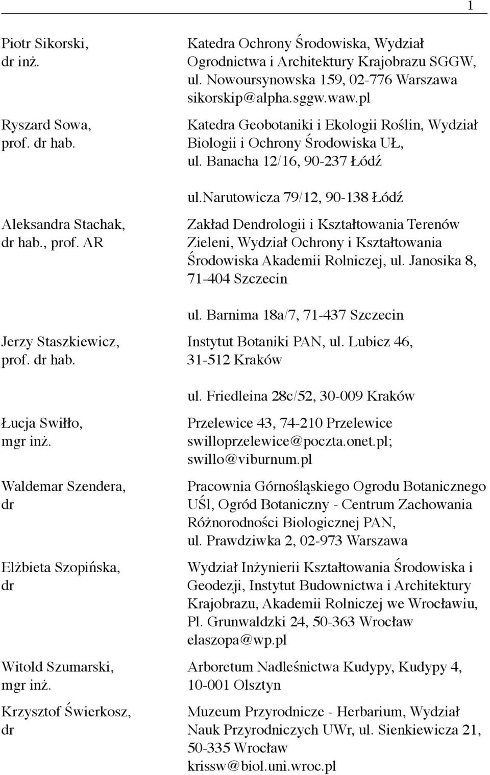 , prof. AR Jerzy Staszkiewicz, prof. hab.