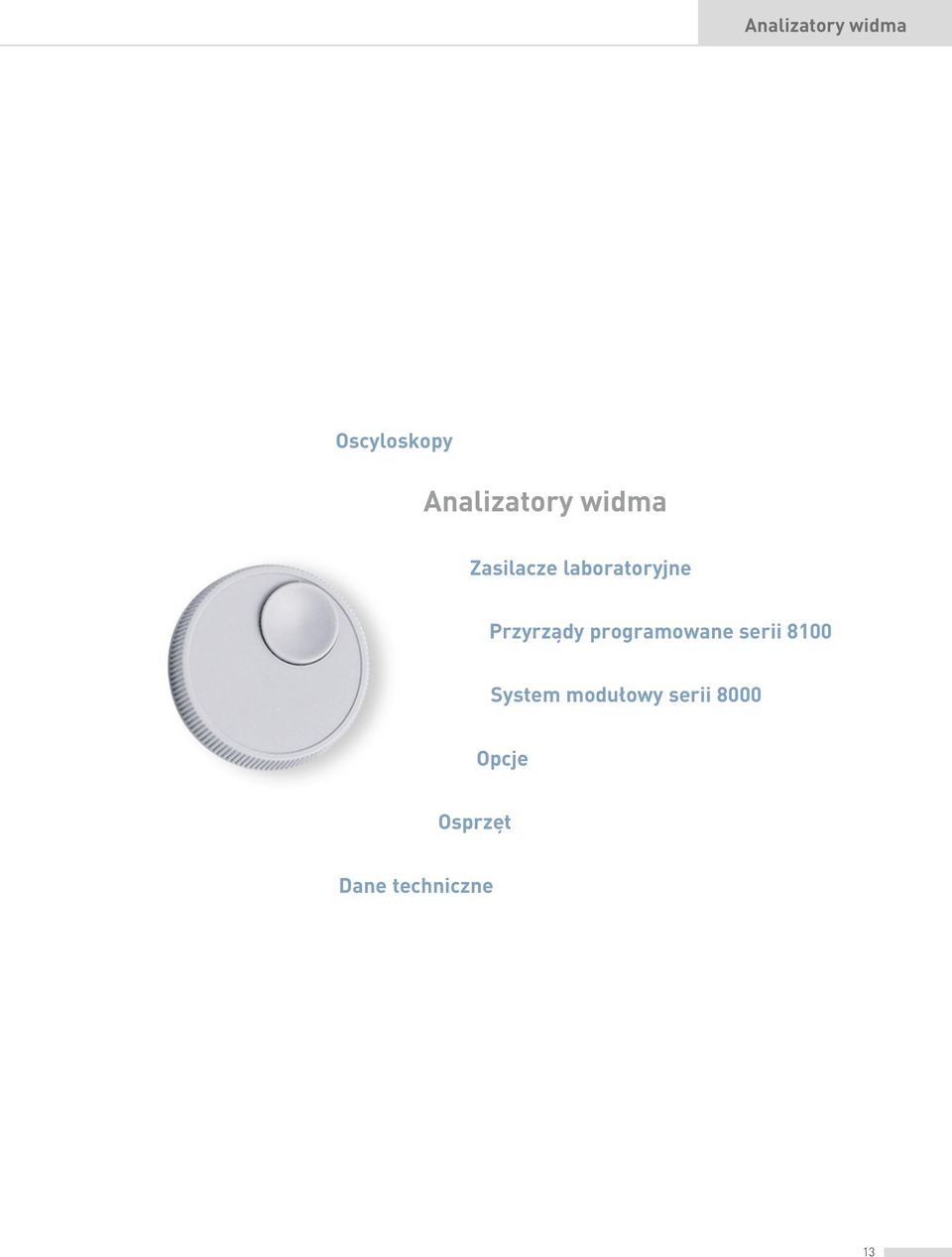 programowane serii 8100 System modułowy