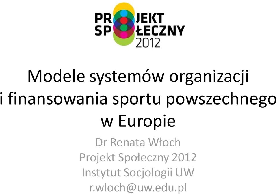 Europie Dr Renata Włoch Projekt