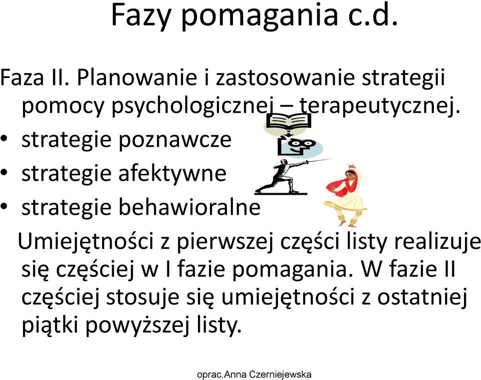 strategie poznawcze strategie afektywne strategie behawioralne Umiejętności z