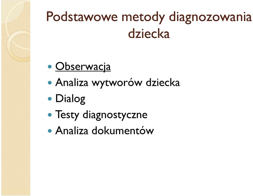 dziecka Analiza wytworów