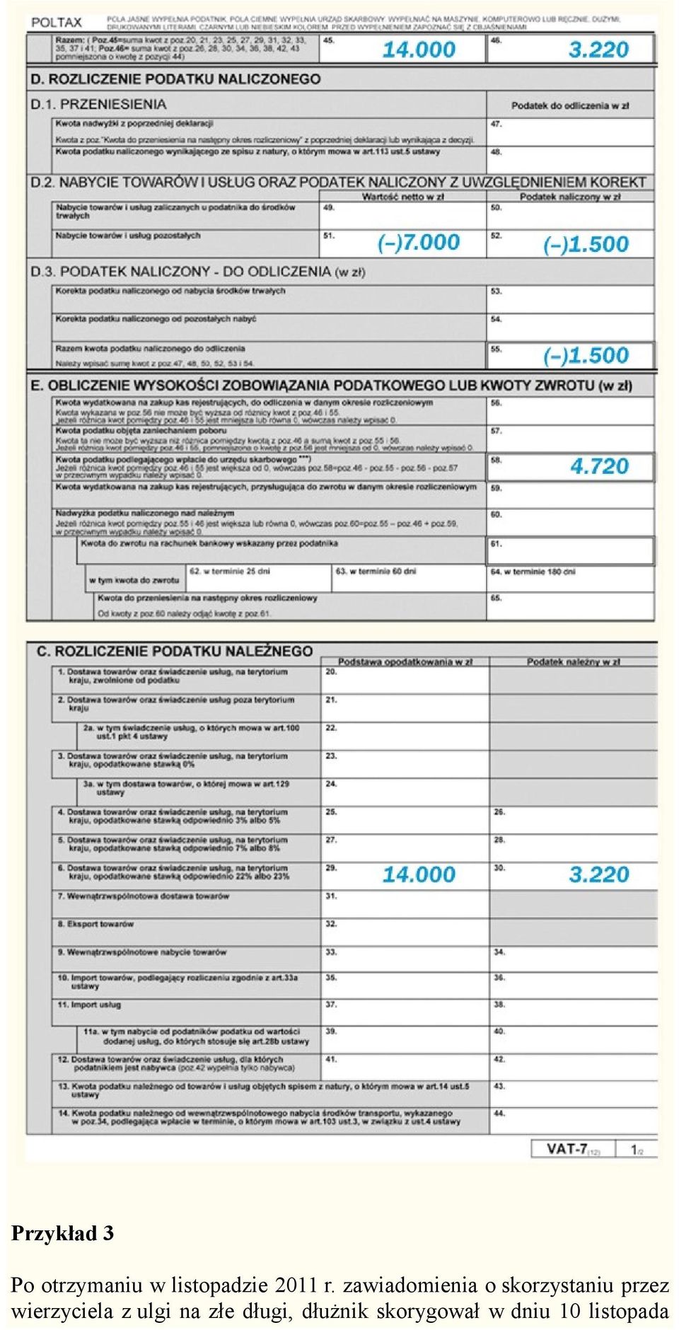 zawiadomienia o skorzystaniu przez